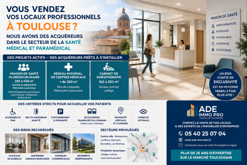 pour vendre votre local professionnel à Toulouse